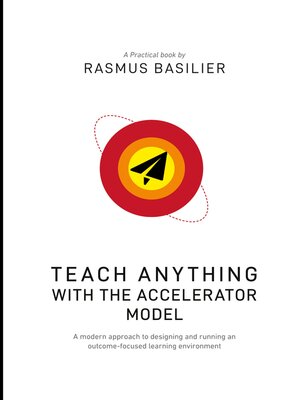 cover image of Teach anything with the accelerator model